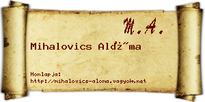 Mihalovics Alóma névjegykártya